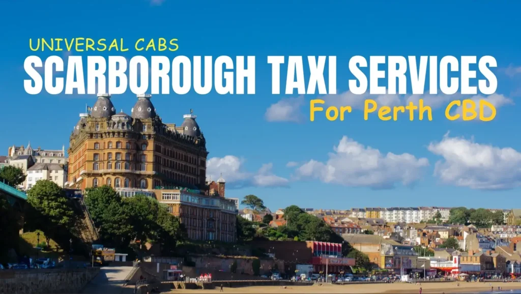 Scarborough Taxi Services for Perth CBD